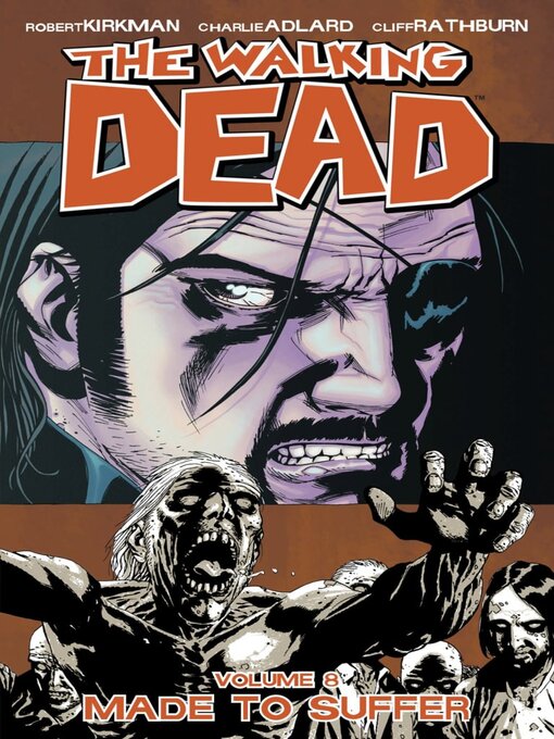 Title details for The Walking Dead (2003), Volume 8 by Robert Kirkman - Available